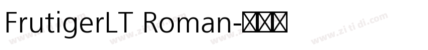 FrutigerLT Roman字体转换